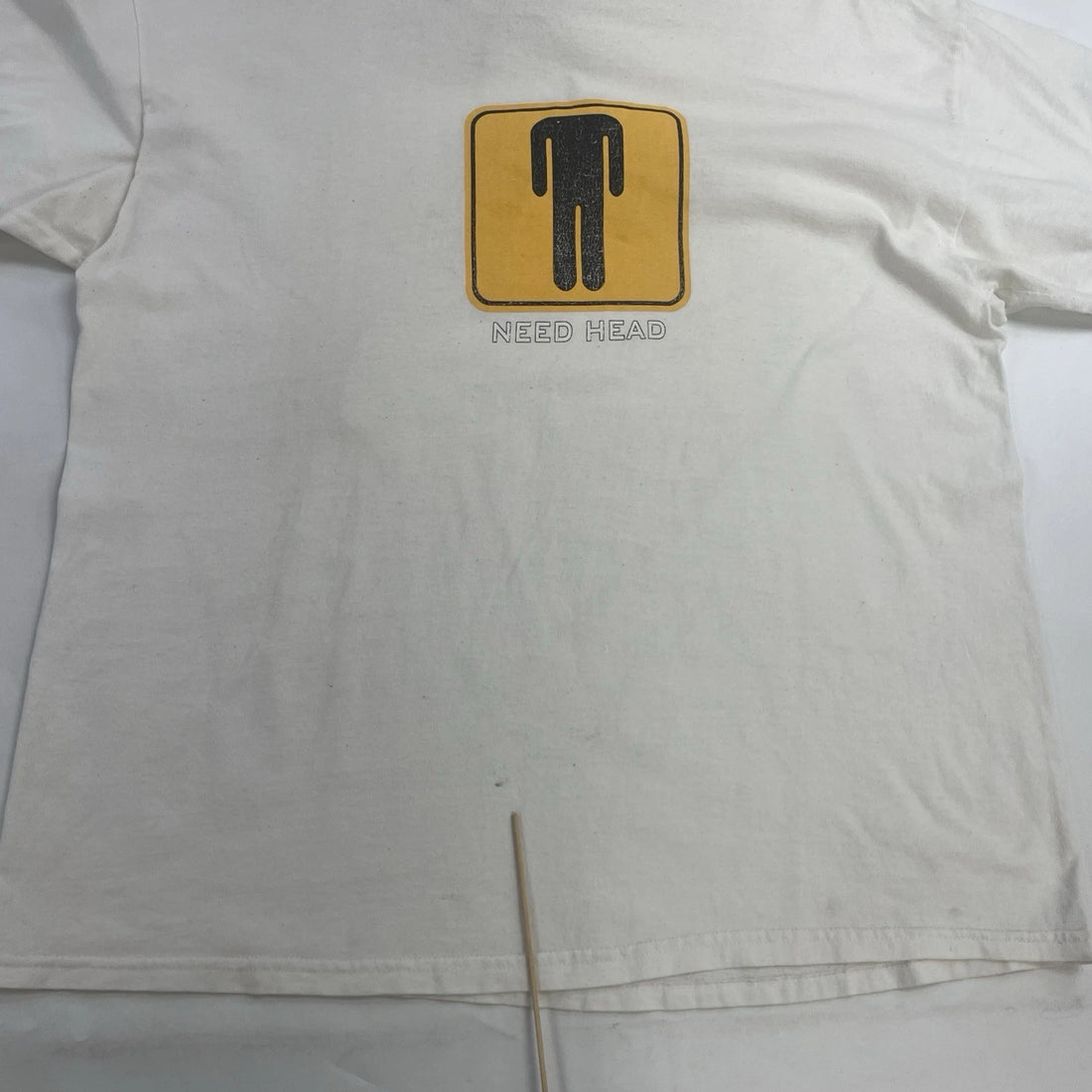 Need Head T-Shirt Size XL Gag Parody Humor